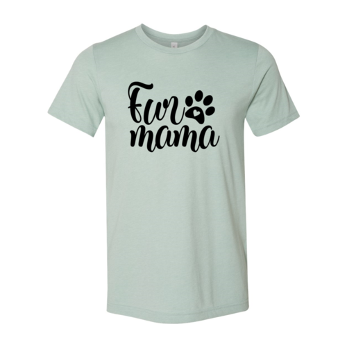 Fur Mama T-Shirt - FurryTails Haven