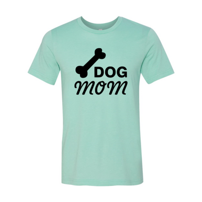 Dog Mom T-Shirt - FurryTails Haven