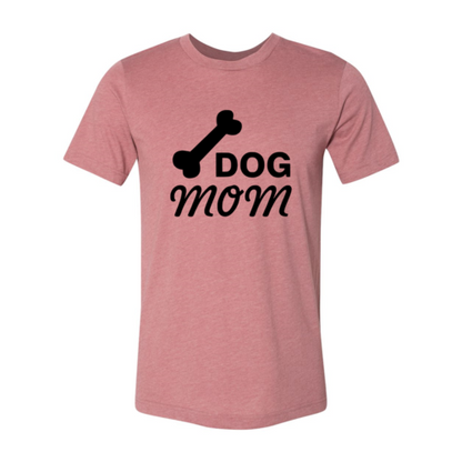 Dog Mom T-Shirt - FurryTails Haven