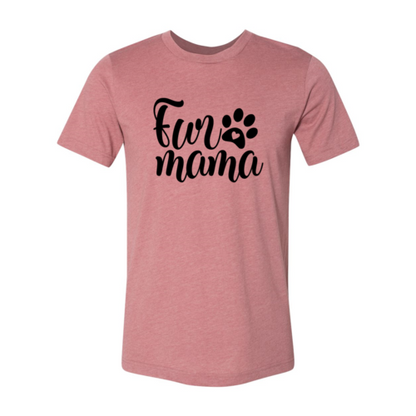 Fur Mama T-Shirt - FurryTails Haven