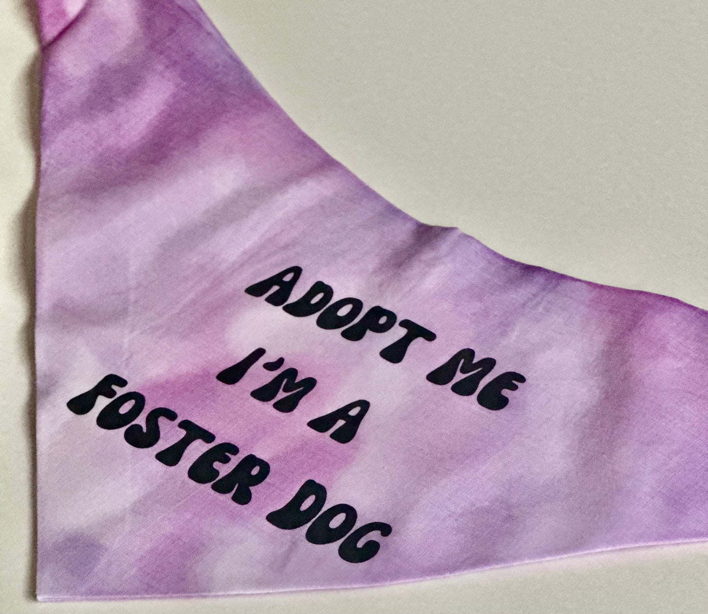 Adopt Me I'm A Foster Tie Dye Dog Bandana New Arrival - FurryTails Haven