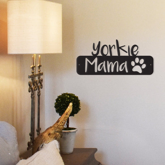 Yorkie Mama - Metal Wall Art/Décor - FurryTails Haven