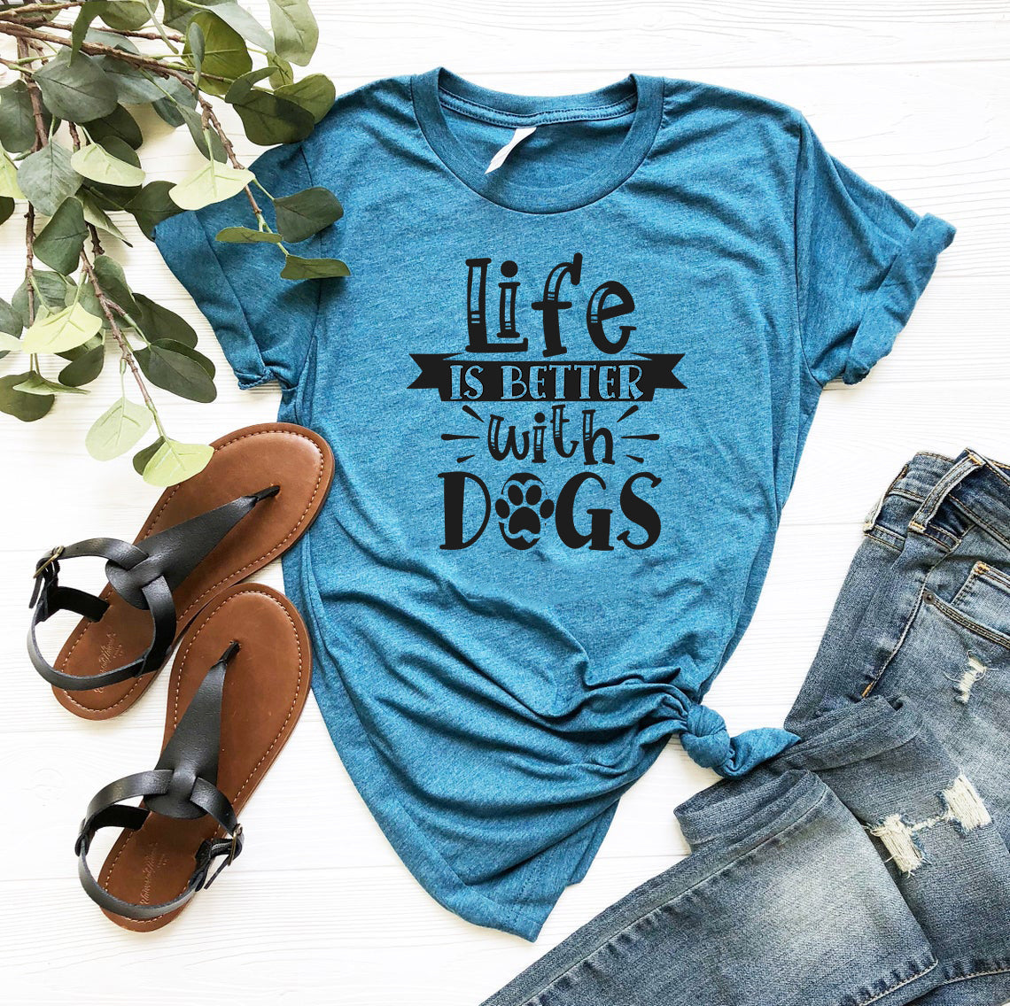Life Is Better With Dogs T-Shirt - FurryTails Haven